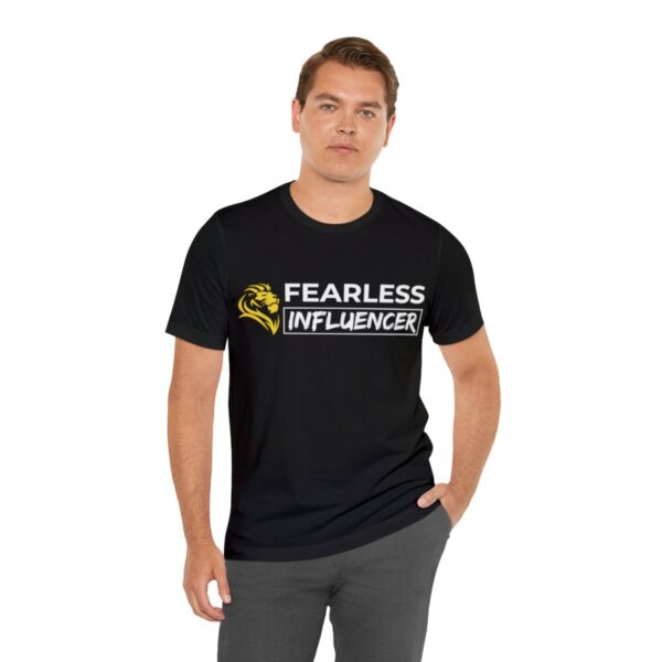 Fearless Influencer Unisex Jersey Short Sleeve Tee - Image 18