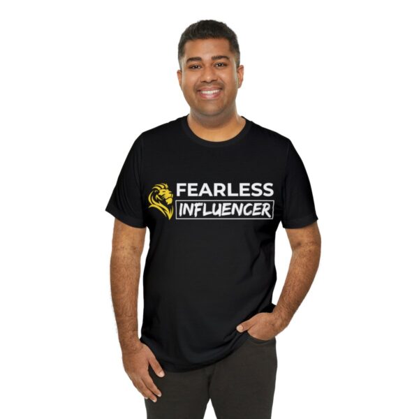 Fearless Influencer Unisex Jersey Short Sleeve Tee - Image 20