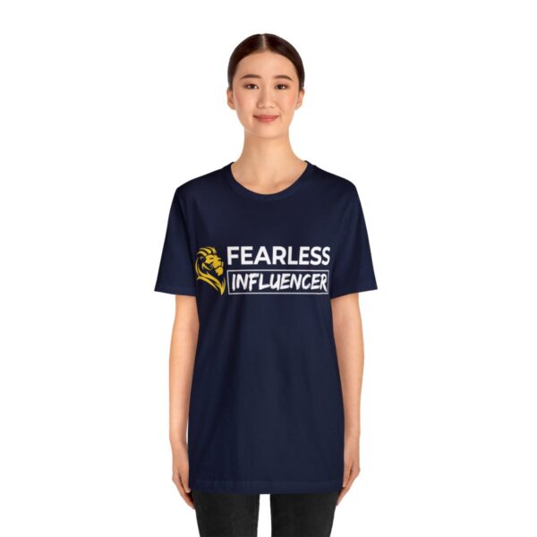 Fearless Influencer Unisex Jersey Short Sleeve Tee - Image 3