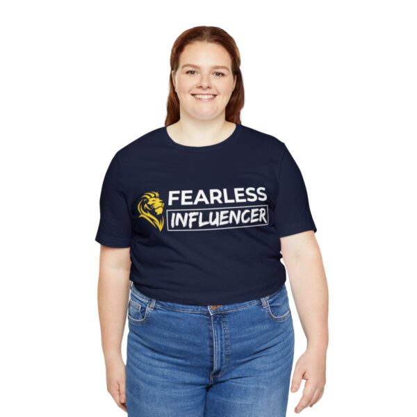 Fearless Influencer Unisex Jersey Short Sleeve Tee - Image 7