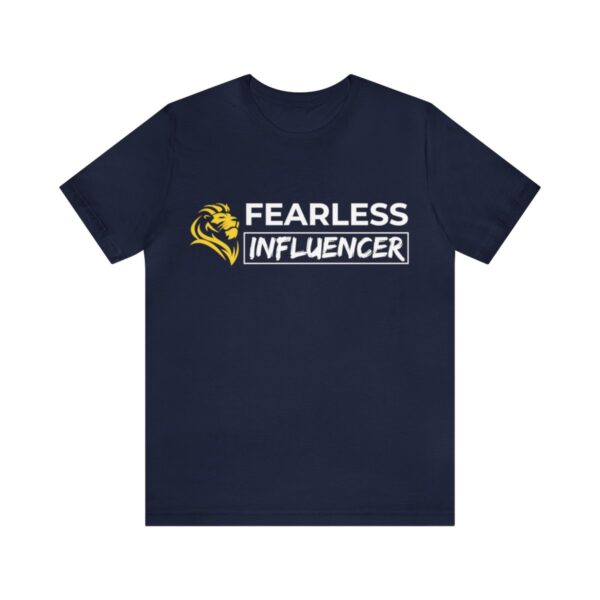 Fearless Influencer Unisex Jersey Short Sleeve Tee