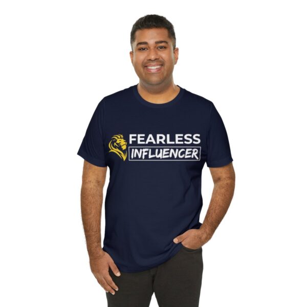 Fearless Influencer Unisex Jersey Short Sleeve Tee - Image 8